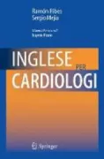 Copertina libro <b>Inglese per cardiologi<br></b>(titolo originale o altro titolo: <i>Cardiovascular english</i>)
