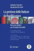 Copertina libro <b>La gestione delle fratture da fragilità ossea</b>