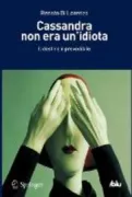 Copertina libro <b>Cassandra non era un'idiota</b>