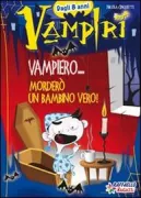 Copertina libro <b>Vampiero ... morderò un bambino vero!</b>