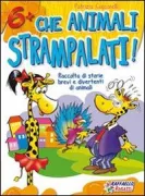 Copertina libro <b>Che animali strampalati!</b>