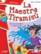 Copertina libro <b>La maestra Tiramisù</b>