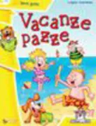 Copertina libro <b>Vacanze pazze</b>