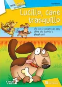 Copertina libro <b>Lucillo, cane tranquillo</b>