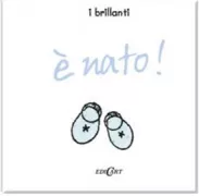 Copertina libro <b>È nato!</b>
