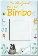 Copertina libro <b>Un dono speciale per il tuo bimbo</b>