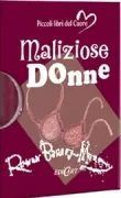Copertina libro <b>Maliziose donne</b>