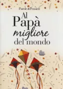 Copertina libro <b>Al papà migliore del mondo</b>