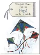 Copertina libro <b>Per un papà molto speciale<br></b>(titolo originale o altro titolo: <i>To a very special dad</i>)