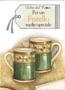 Copertina libro <b>Per un fratello molto speciale</b>