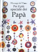 Copertina libro <b>Per il più speciale dei papà<br></b>(titolo originale o altro titolo: <i>To the most, most special dad</i>)