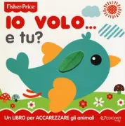 Copertina libro <b>Io volo ... e tu?</b>