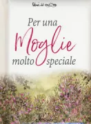 Copertina libro <b>Per una moglie molto speciale</b>