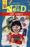 Copertina libro <b>Il (nuovo) diario di Phil il nerd<br></b>(titolo originale o altro titolo: <i>Diary of a Nerd. War games!</i>)