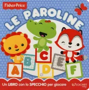 Copertina libro FISHERPRICE3 LE FISARMONICHE PAROLINE
