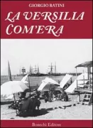 Copertina libro <b>La Versilia com'era</b>