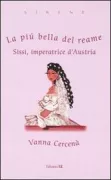 Copertina libro <b>La piu bella del reame<br></b>(titolo originale o altro titolo: <i>La più bella del reame</i>)
