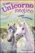 Copertina libro <b>I sogni si avverano<br></b>(titolo originale o altro titolo: <i>Dreams come true</i>)
