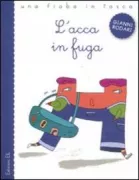 Copertina libro <b>L'acca in fuga</b>
