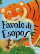 Copertina libro <b>Favole di Esopo<br></b>(titolo originale o altro titolo: <i>Fabulae</i>)