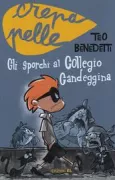 Copertina libro <b>Gli sporchi al Collegio Candeggina</b>