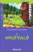 Copertina libro <b>Il gruffalò<br></b>(titolo originale o altro titolo: <i>The Gruffalo</i>)