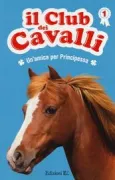 Copertina libro <b>Un'amica per Principessa<br></b>(titolo originale o altro titolo: <i>Une amie pour Princesse</i>)