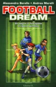 Copertina libro <b>Football dream<br></b>(titolo originale o altro titolo: <i>Un sogno in fuorigioco</i>)