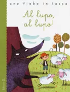 Copertina libro <b>Al lupo, al lupo!</b>