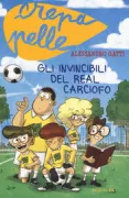 Copertina libro <b>Gli invincibili del Real Carciofo</b>