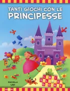 Copertina libro <b>Tanti giochi con le principesse</b>