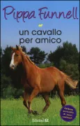 Copertina libro <b>Un cavallo per amico<br></b>(titolo originale o altro titolo: <i>Autumn Glory, the new horse</i>)