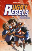 Copertina libro <b>Rugby Rebels</b>