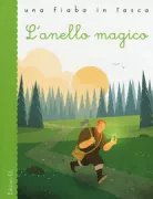 Copertina libro <b>L'anello magico<br></b>(titolo originale o altro titolo: <i>L’anello magico.-</i>)