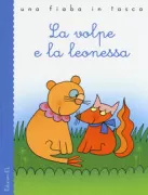 Copertina libro <b>La volpe e la leonessa</b>
