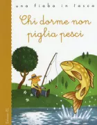 Copertina libro <b>Chi dorme non piglia pesci</b>