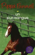Copertina libro <b>Un purosangue<br></b>(titolo originale o altro titolo: <i>Tillys pony tails. Samson the stallion</i>)