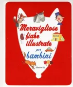 Copertina libro <b>Meravigliose fiabe illustrate per bambini</b>