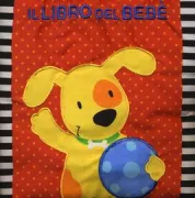 Copertina libro <b>Il libro del bebé<br></b>(titolo originale o altro titolo: <i>Baby's book</i>)