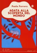 Copertina libro <b>Agata alla scoperta del mondo</b>
