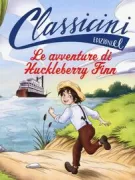 Copertina libro <b>Le avventure di Huckleberry Finn</b>