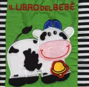 Copertina libro <b>Il libro del bebè<br></b>(titolo originale o altro titolo: <i>Baby's book</i>)