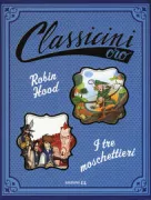 Copertina libro <b>Robin Hood<br></b>(titolo originale o altro titolo: <i>Les trois mousquetaires</i>)