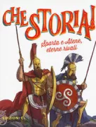 Copertina libro <b>Sparta e Atene, eterne rivali</b>