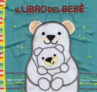 Copertina libro <b>Il libro del bebè</b>