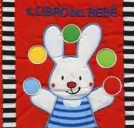 Copertina libro <b>Il libro del bebè<br></b>(titolo originale o altro titolo: <i>Baby's book</i>)