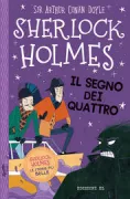Copertina libro <b>Sherlock Holmes<br></b>(titolo originale o altro titolo: <i>The sign of the four</i>)