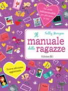 Copertina libro <b>Il manuale delle ragazze<br></b>(titolo originale o altro titolo: <i>The smart girl's guide to life</i>)