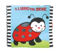 Copertina libro <b>Il libro del bebè<br></b>(titolo originale o altro titolo: <i>Baby's book</i>)