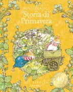 Copertina libro <b>Storia di primavera<br></b>(titolo originale o altro titolo: <i>Spring story</i>)